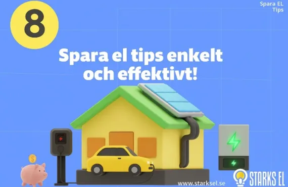 8 smarta sätt att spara el och sänka din elräkning
